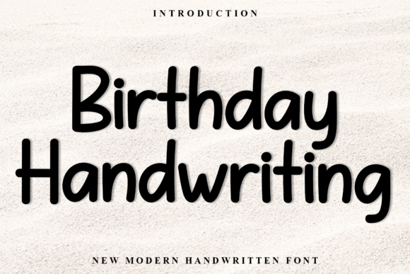 A Playful Handwritten Typeface That Sells Celebrations