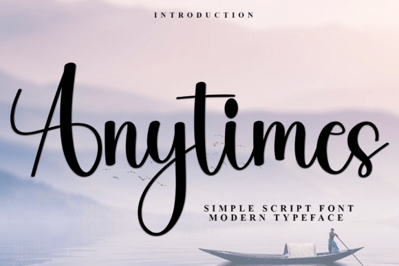 Anytimes Font: A Soft Script Typeface for Modern Web Design
