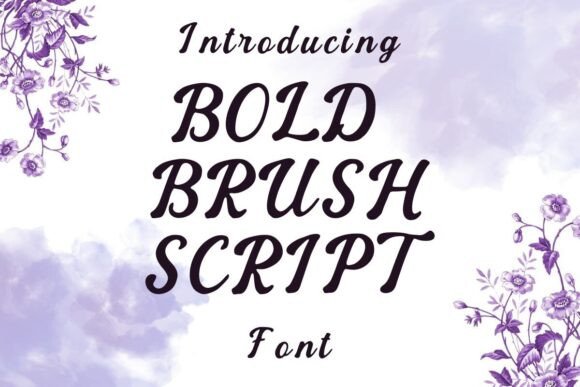 How Bold Brush Script Breathes Life into Handmade Designs
