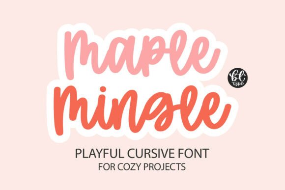Maple Mingle: The Quirky Script Font for Scroll-Stopping Visuals