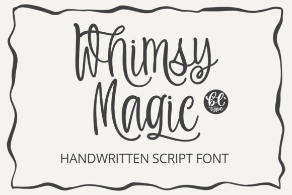 Whimsy Magic: A Romantic Script Font for Dreamy Branding